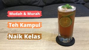Menikmati Teh Kampul, Seduhan Teh Hitam Yang Legend